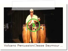 Volcano Percussion/Jesse Seymour Conga Solo